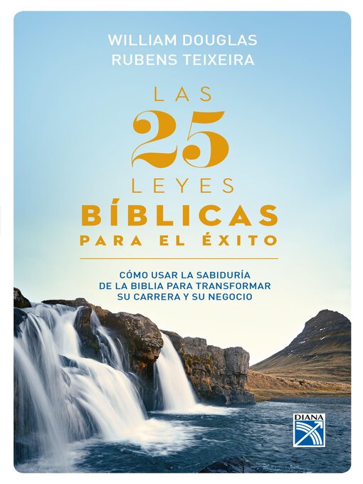 Title details for Las 25 leyes bíblicas para el éxito by William Douglas - Available